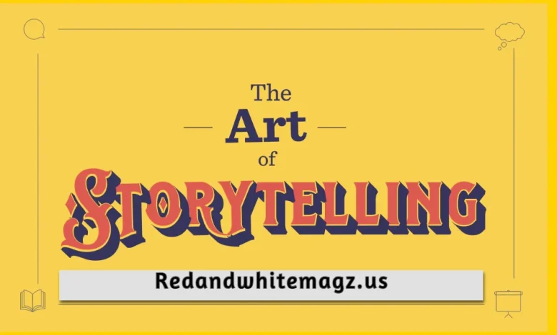 What is art of storytelling